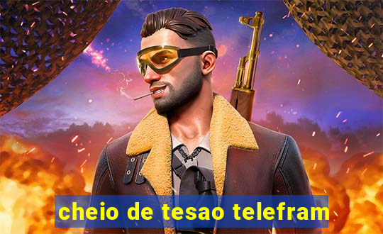 cheio de tesao telefram